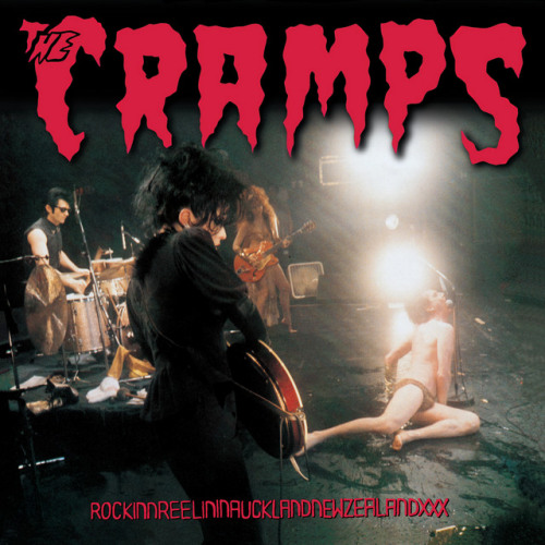 CRAMPS - ROCKINNREELININAUCKLANDNEWZEALANDXXXCRAMPS - ROCKINNREELININAUCKLANDNEWZEALANDXXX.jpg